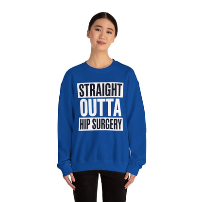 Straight Outta Hip Surgery Get Well Hip Replacement Recovery Sweatshirt