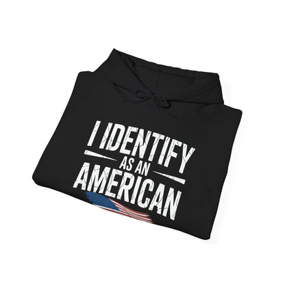 I Identify as an American No Identity Politics USA Hoodie