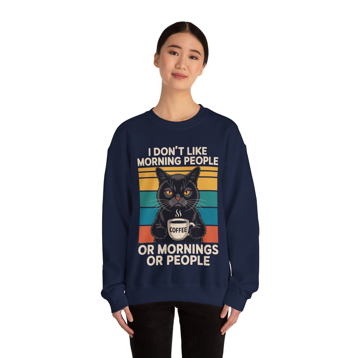 I Hate Morning People And Mornings And People Coffee Cat Sweatshirt