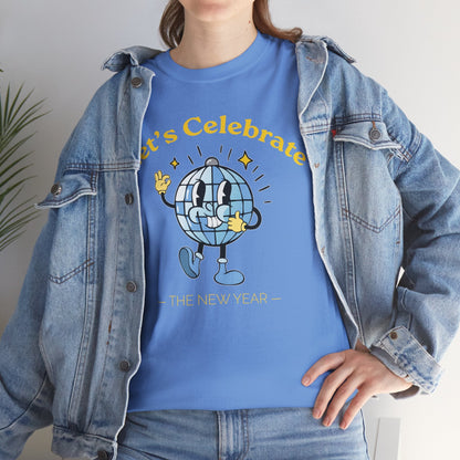 Cheers to Happy New Year Celebration T-Shirt Festivel NYE Party Tee for Men and Women