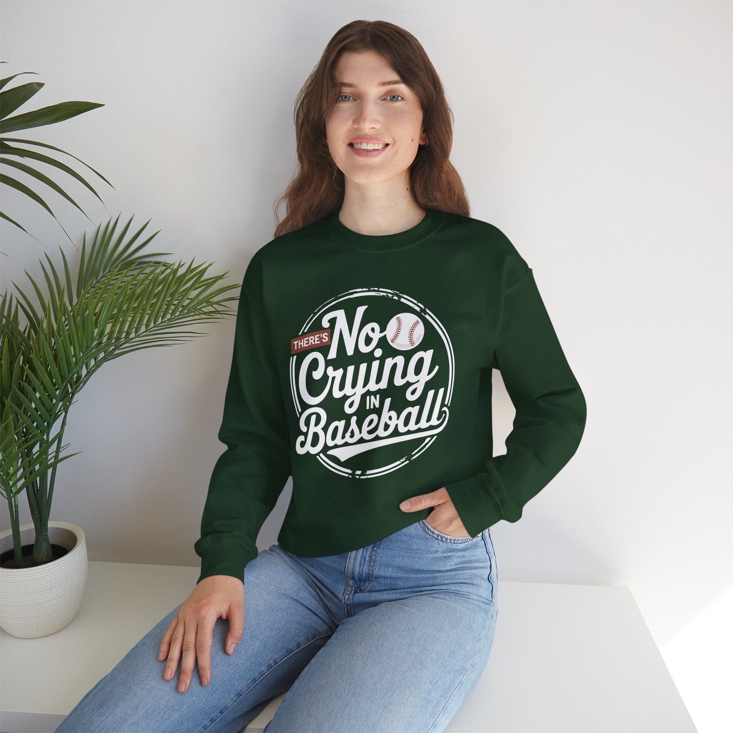 There Is No Crying In Baseball Funny Game Day Baseball Sweatshirt