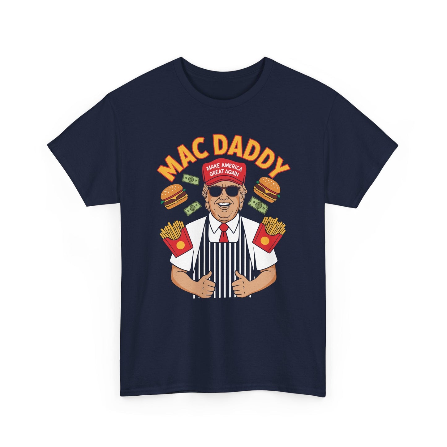 Mac Daddy Make America Great Again T-shirt
