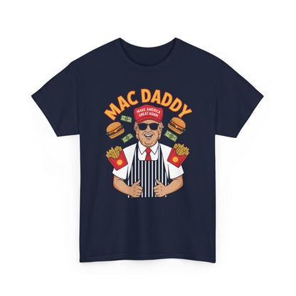 Mac Daddy Make America Great Again T-shirt