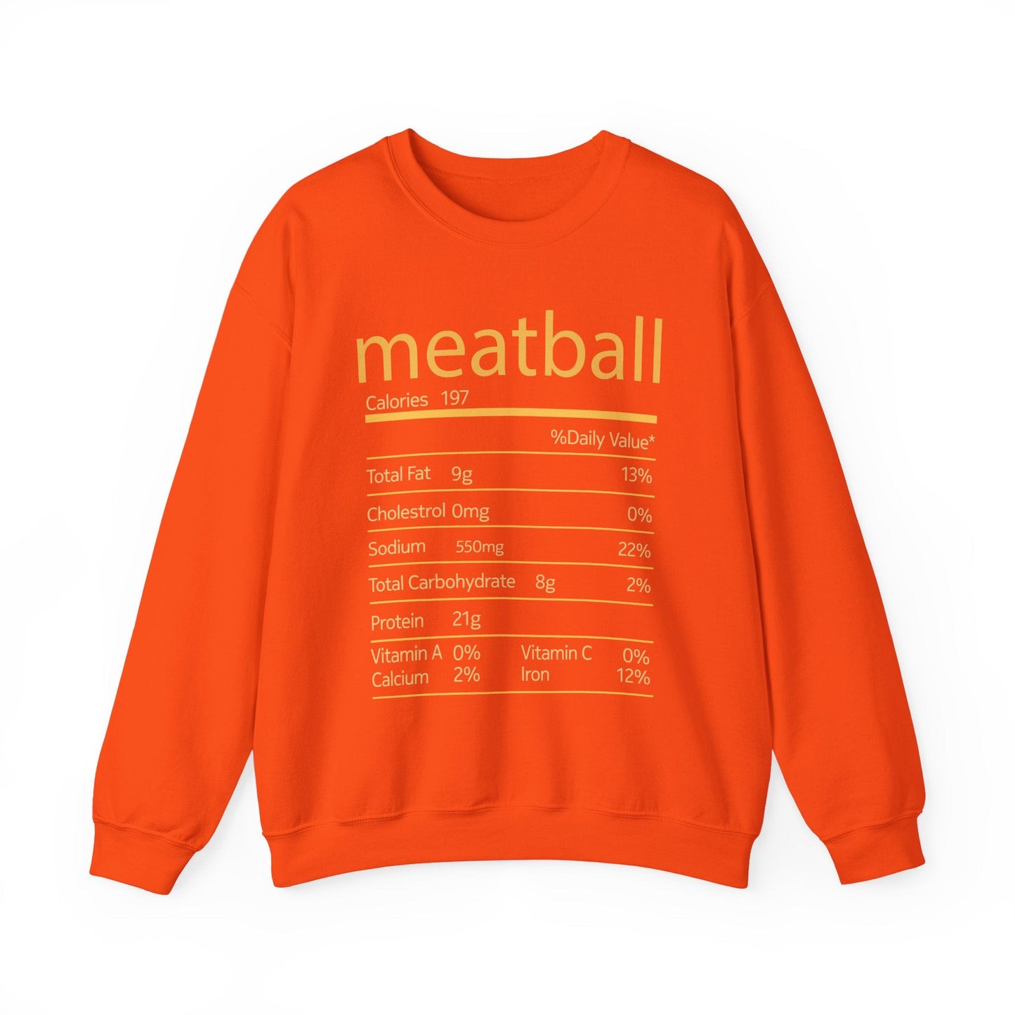 Meatball Nutrition Facts Funny Thanksgiving Christmas Sweatshirt