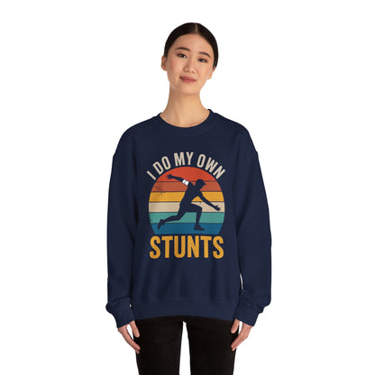 Funny I Do All My Own Stunts Broken Bones Sweatshirt