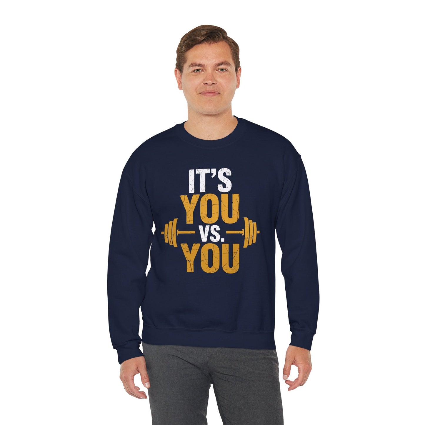 Its You Vs You Workout Gym Workout Motivation Fitness Men Women Sweatshirt