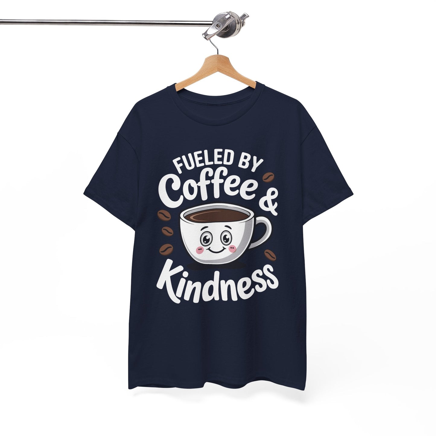 Funny Coffee Lover Fueled by Coffee And Kindness T-Shirt