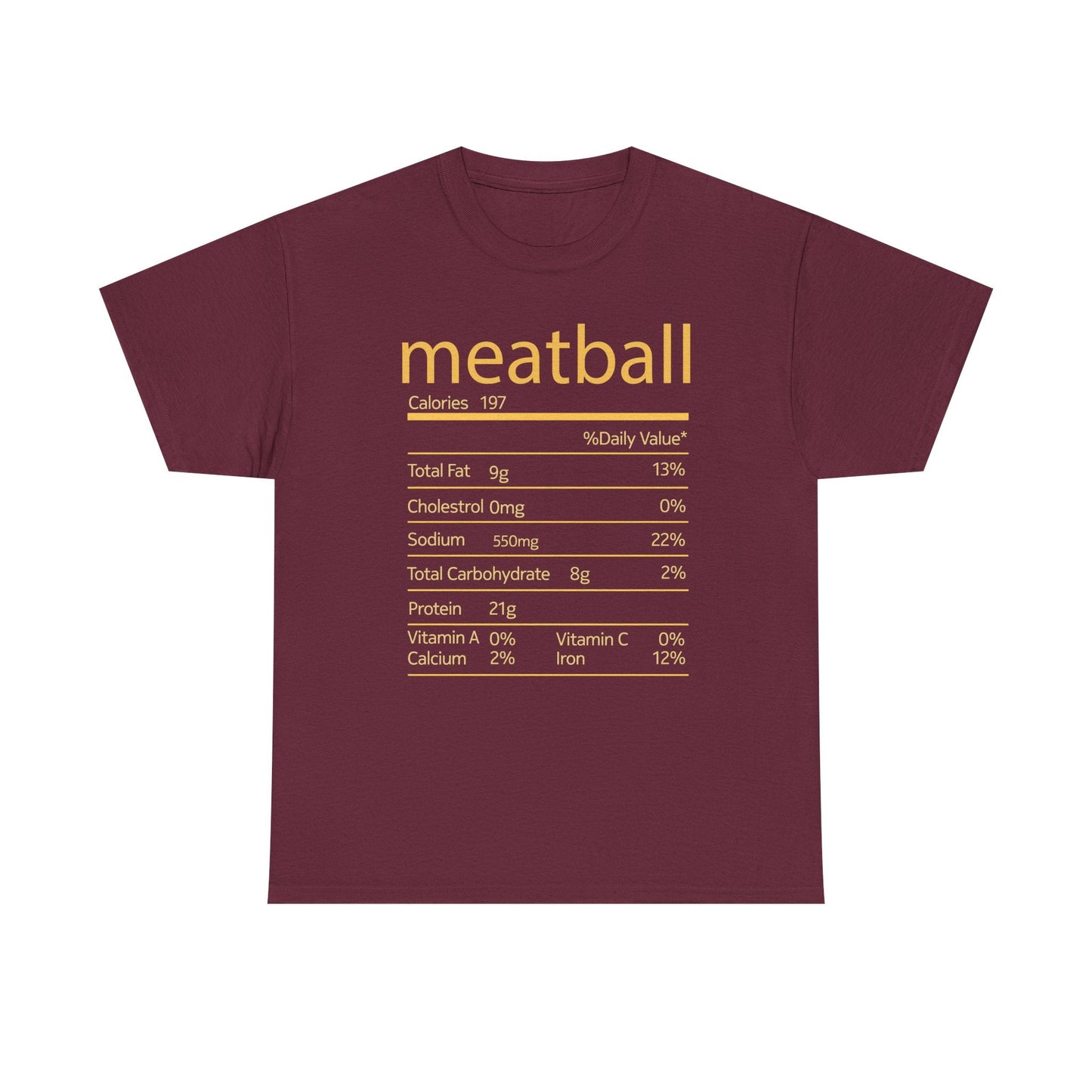 Meatball Nutrition Facts Funny Thanksgiving Christmas T-Shirt