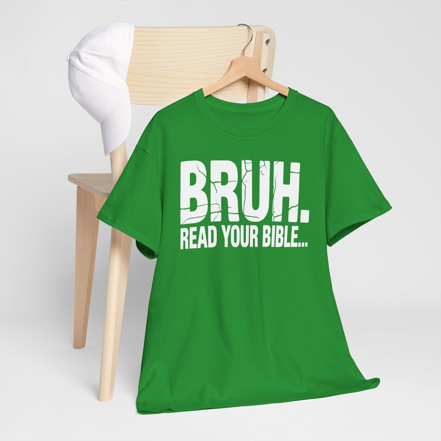 Funny Meme Bruh Read Your Bible Christian Religious Faith T-Shirt