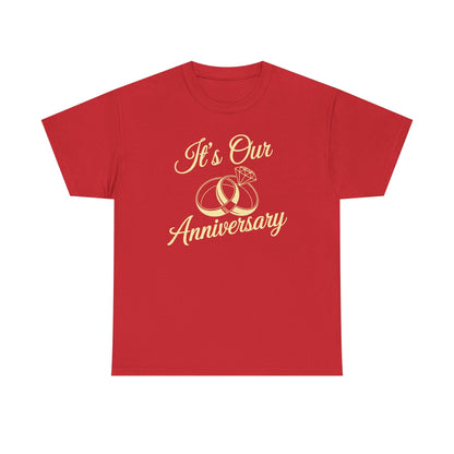 It's Our Anniversary Shirts for Married Couples Husband Wife T-Shirt