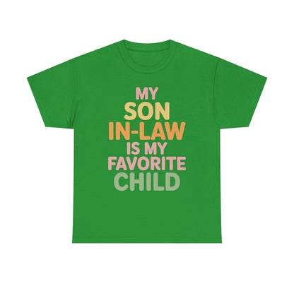 My Son In Law Is My Favorite Child Mothers Day Mother in Law T-Shirt