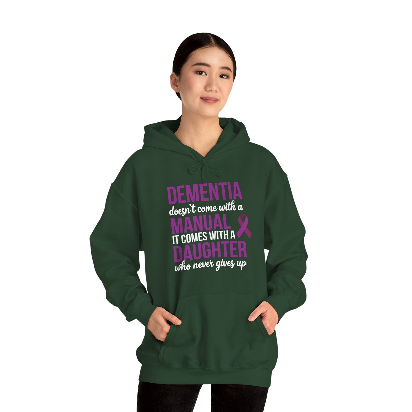 Dementia Doesn't Come With a Manual It Comes With a Daughter Hoodie