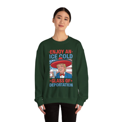 Funny Trump 4th of July Ice Cold Glass Of Deportation Sweatshirt