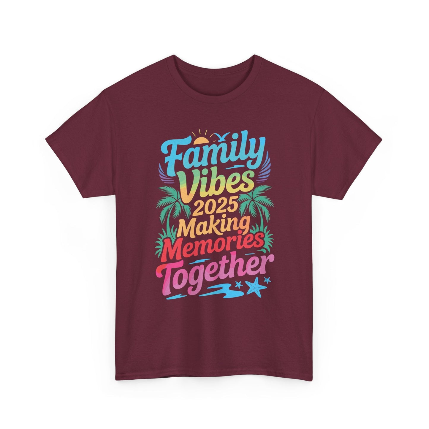 Family 2025 Vibes Family Reunion Vacation Making Memories T-Shirt