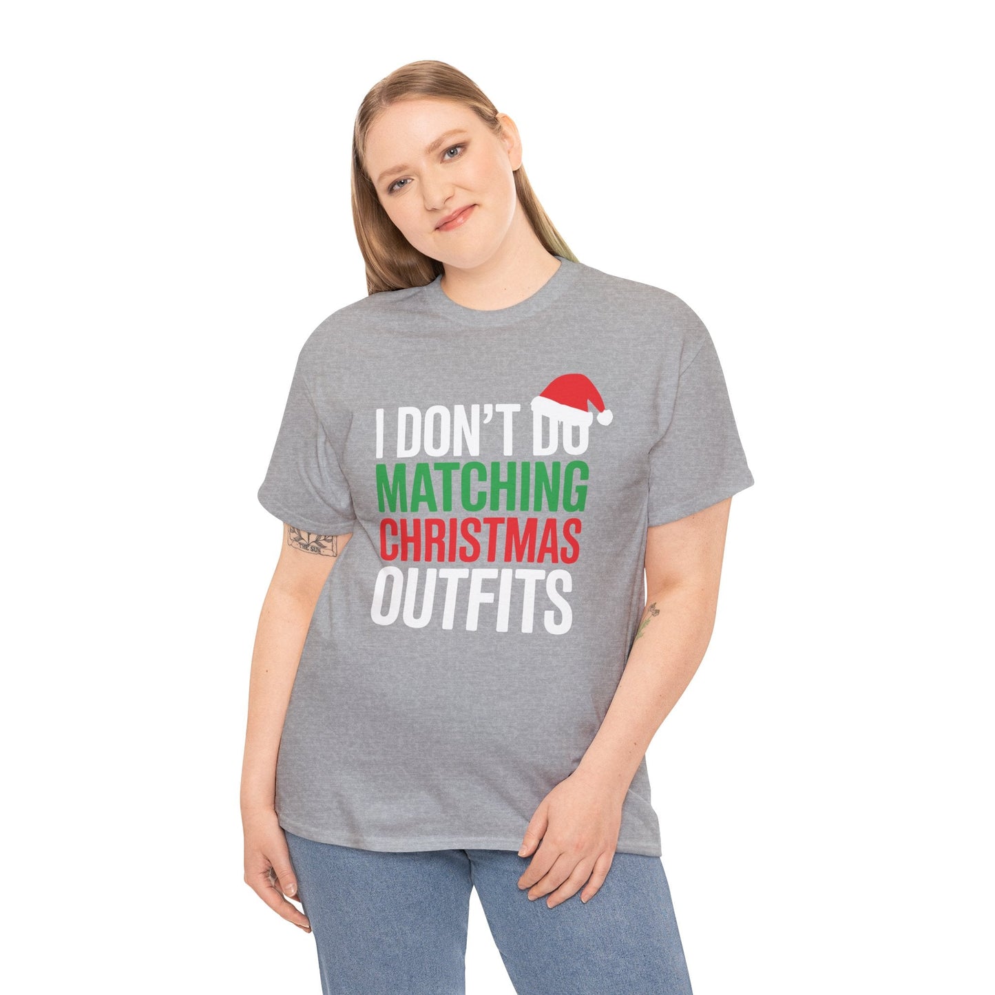 Family Christmas Pajamas I Dont Do Matching Christmas Outfit T-Shirt