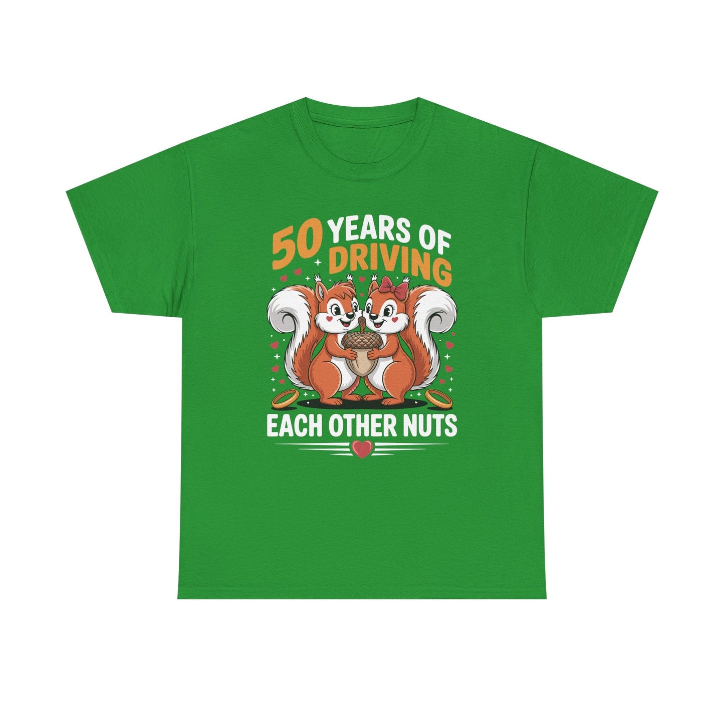 50th Wedding Anniversary 50 Years Of Driving Each Other Nuts T-Shirt