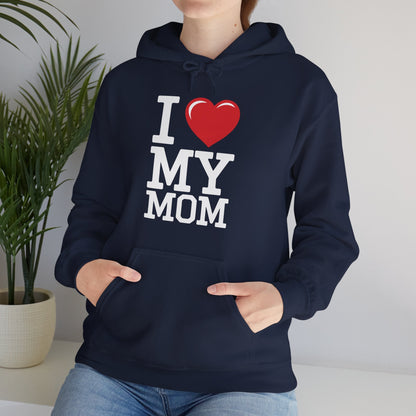 I Love My Mom Mothers Day from Daughter or Son Hoodie