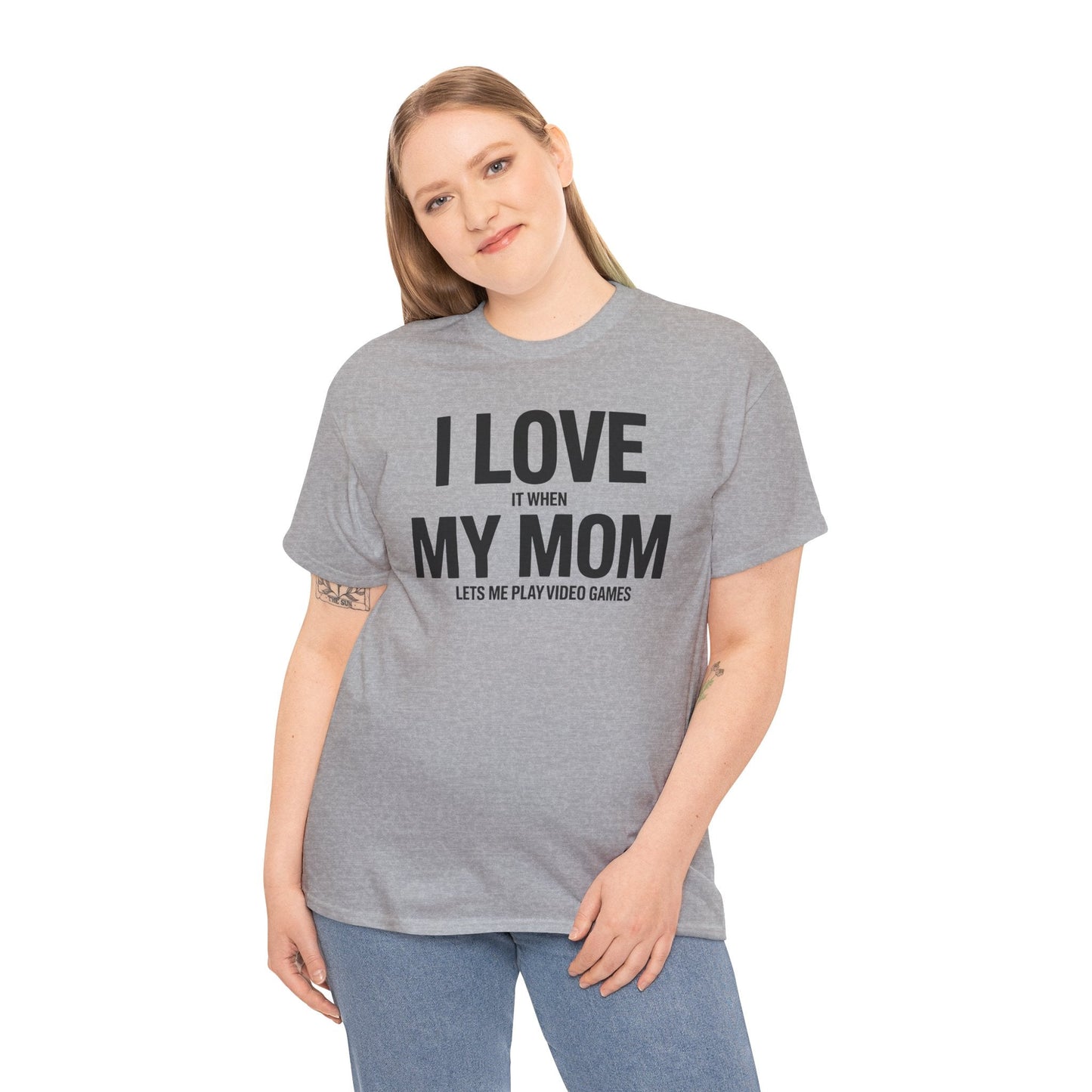 Funny I love my mom sarcastic video games gift Shirt