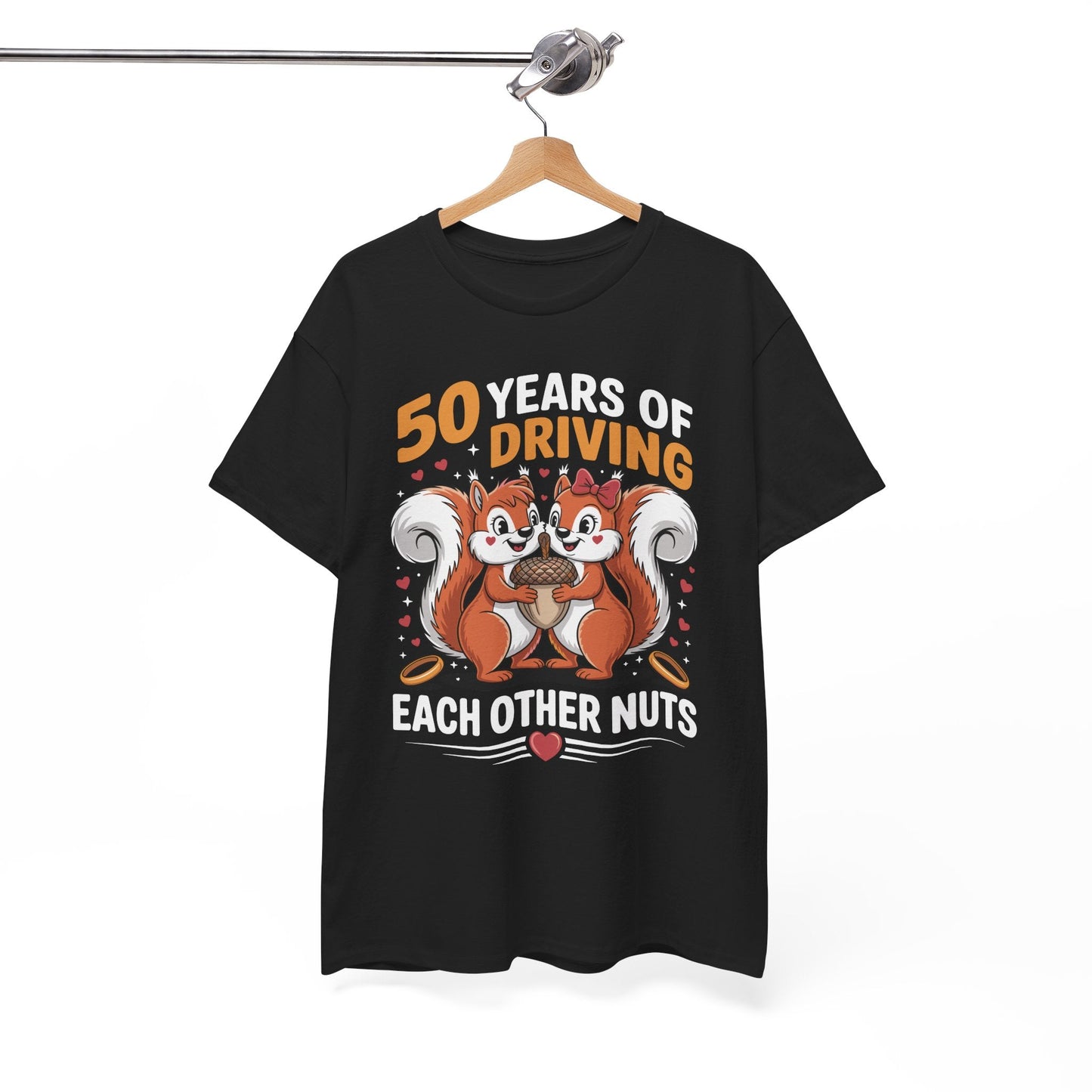 50th Wedding Anniversary 50 Years Of Driving Each Other Nuts T-Shirt