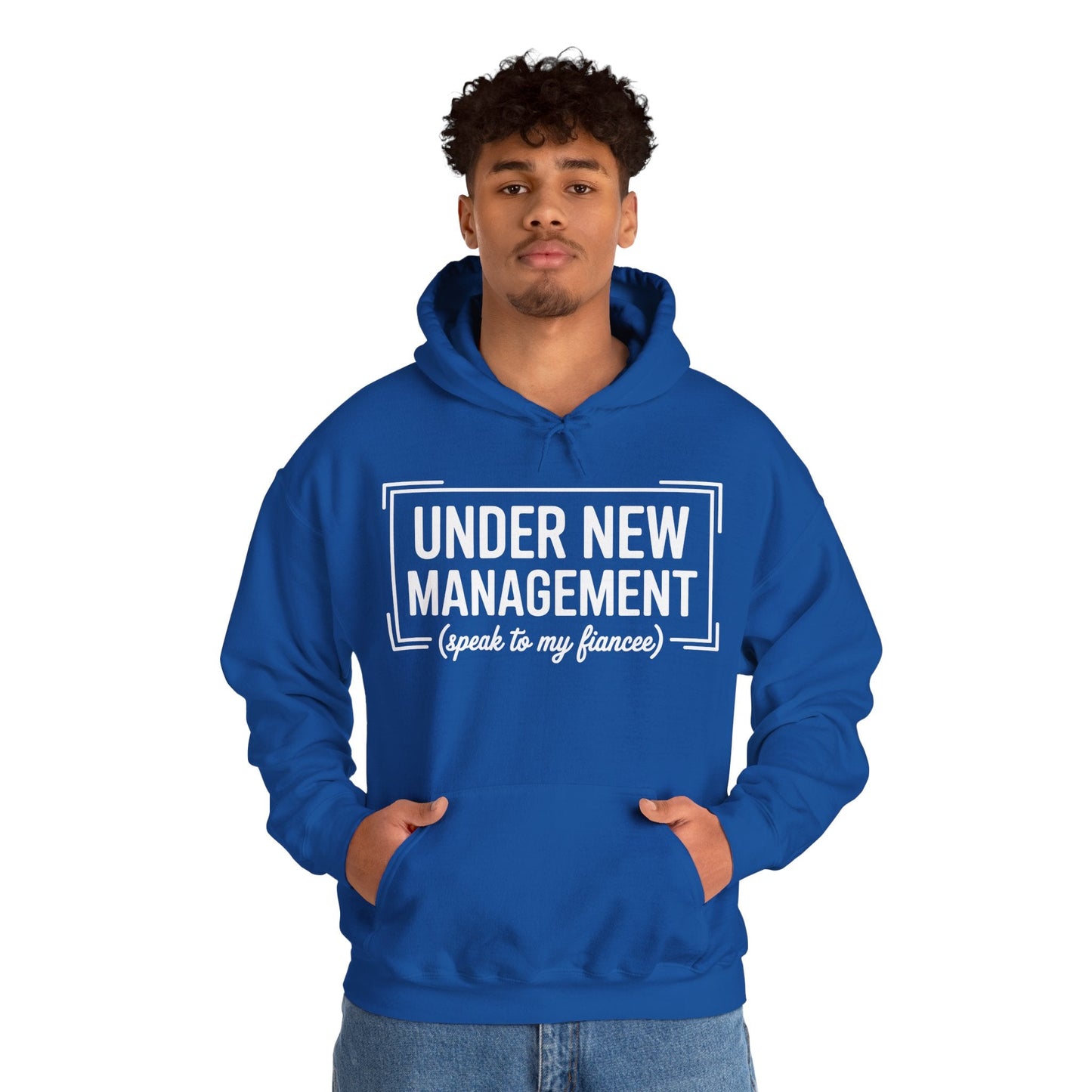 Under New Management Speak To My Fiancee New Husband Engaged Hoodie