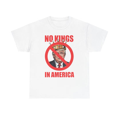 No kings in America T-Shirt