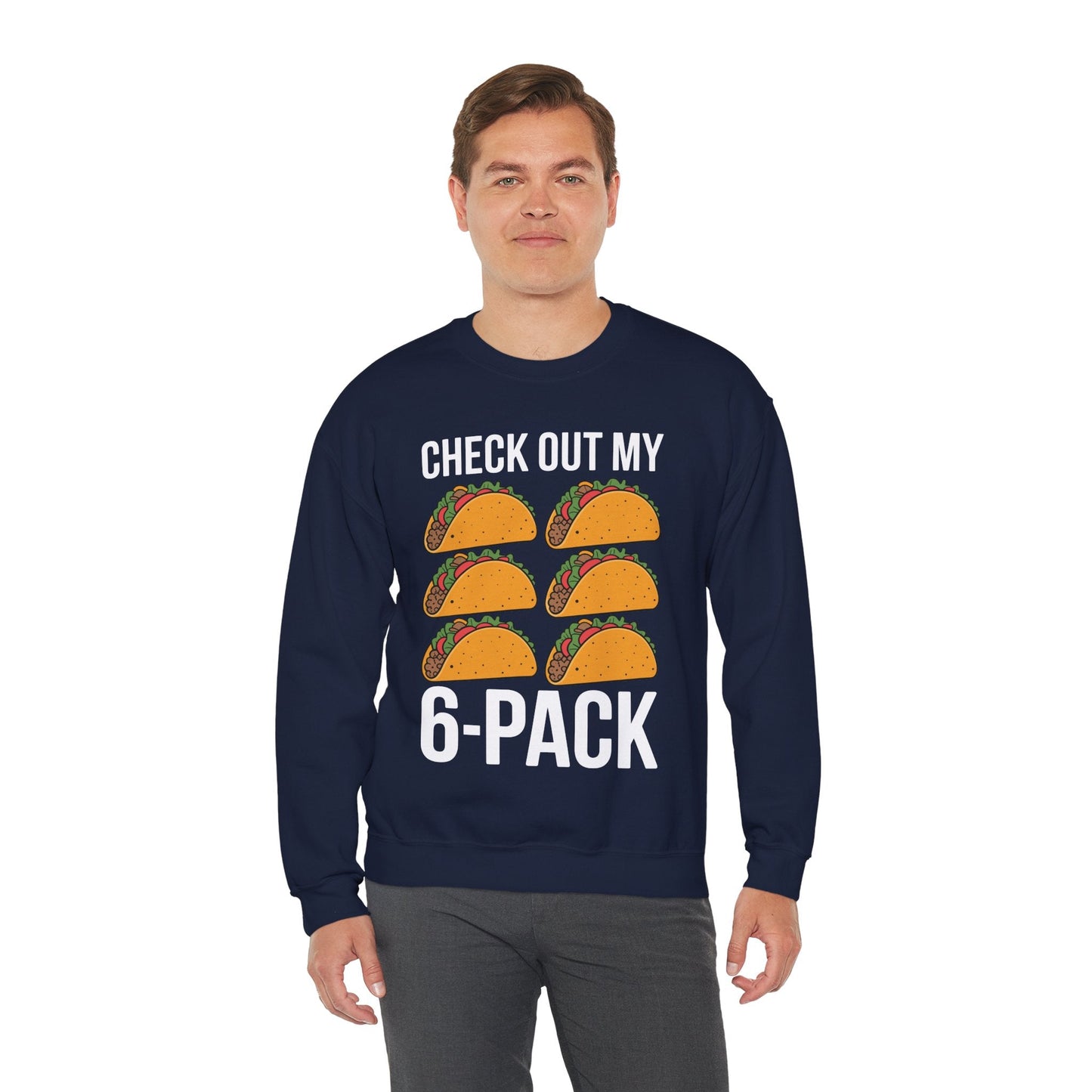 6 Pack Fitness Taco Funny Mexican Gym Top for Taco Lovers Sweatshirt