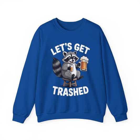 Funny Let's Get Trashed Raccoon Meme Humor Beer Drinking Sweatshirt