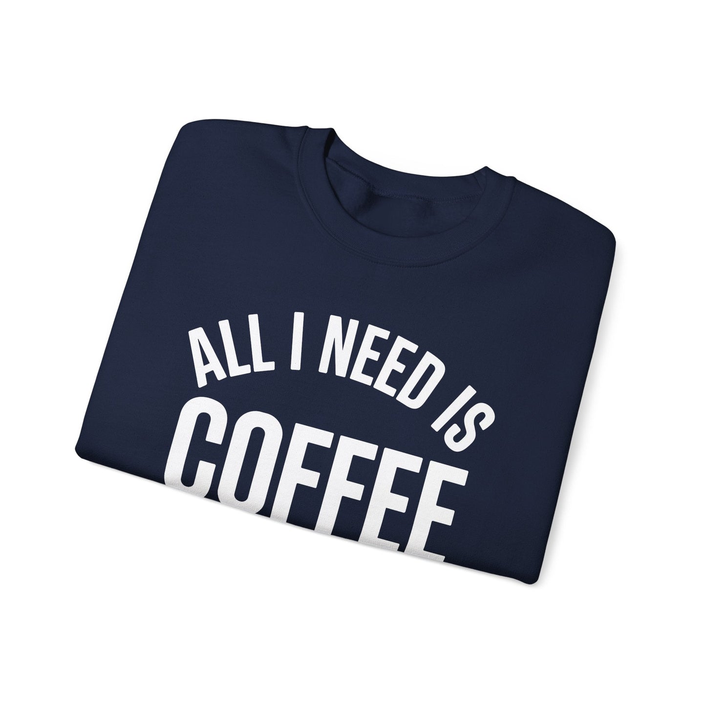 All I Need Is Coffee And My Camera Photography Gift Sweatshirt
