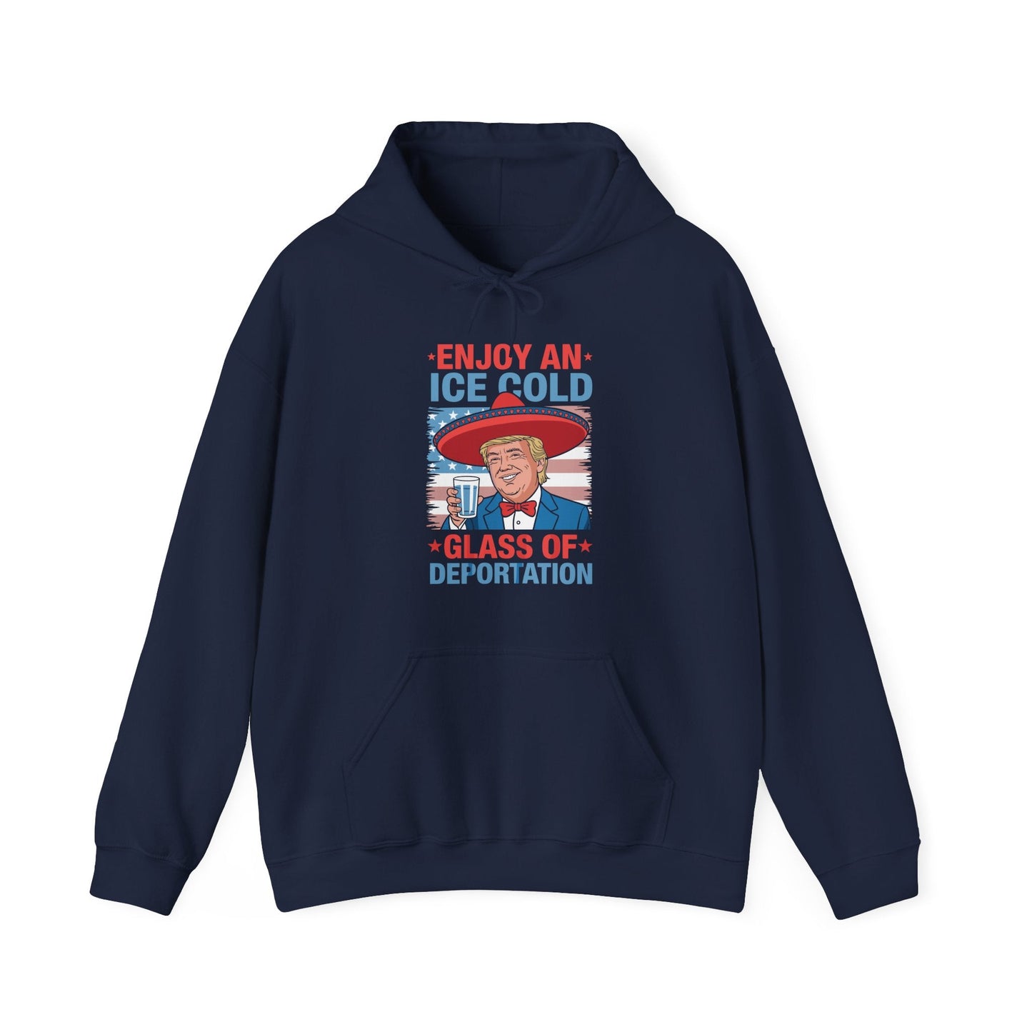 Funny Trump 4th of July Ice Cold Glass Of Deportation Hoodie