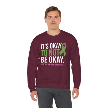 Its Okay To Not Be Okay Mental Health Awareness Ribbon Sweatshirt