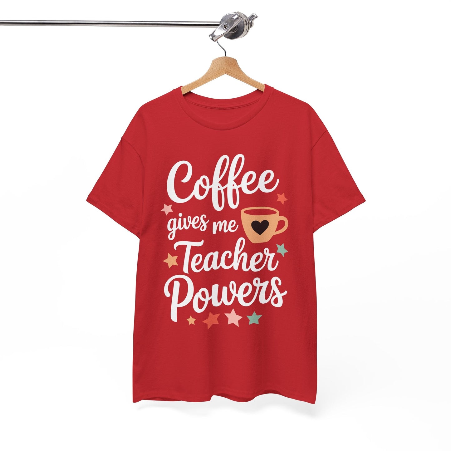 Coffee Gives Me Teacher Powers, Cute Teacher Appreciation T-Shirt
