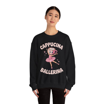 Funny Ballerina Cappuccina Coffee Dance Lovers Italian Meme Sweatshirt