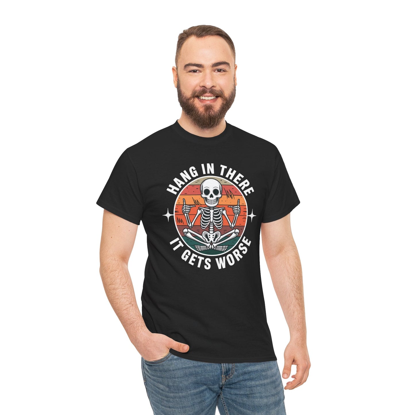 Hang In There It Gets Worse Sarcastic skeleton Flames T-Shirt