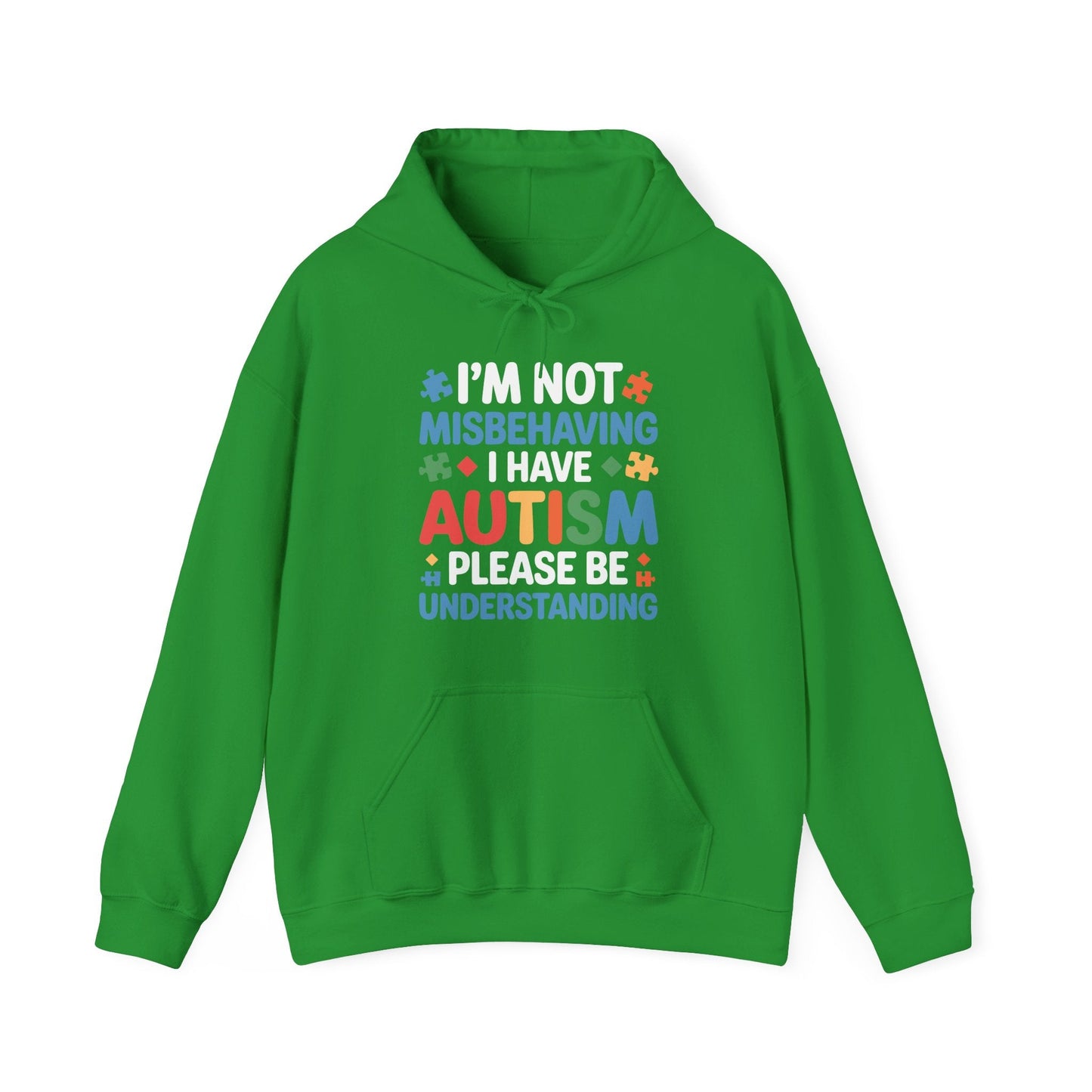 Autism Awareness I'm Not Misbehaving I Have Autism Hoodie