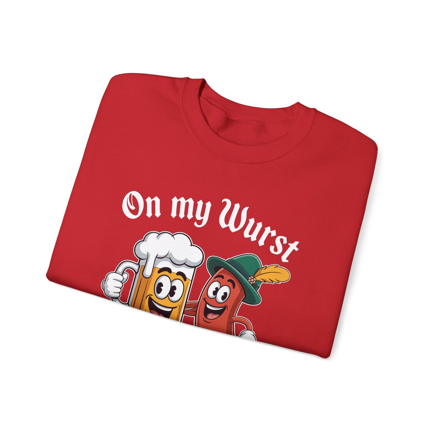 Oktoberfest On My Wurst Behaviour German Beer Sausage Adults Sweatshirt