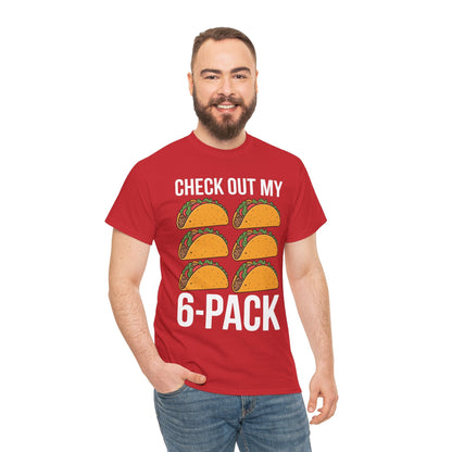 Funny 6 Pack Fitness Taco Mexican Gym Top for Taco Lovers T-Shirt