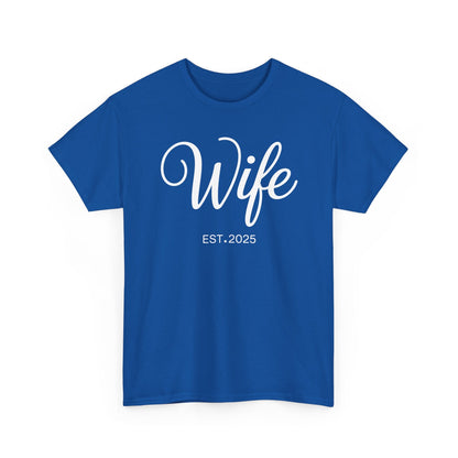 Wife Est 2025 Just Married Honeymoon Wedding Couples T-Shirt