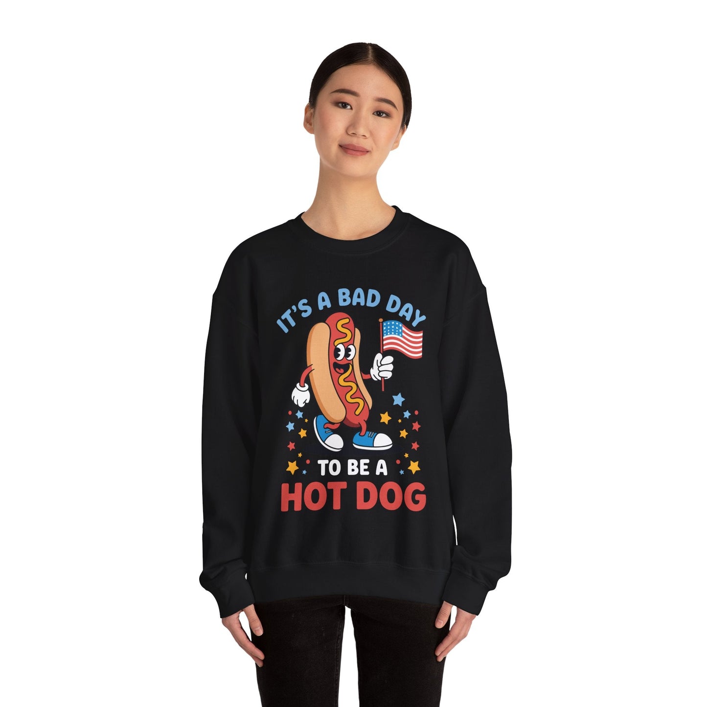 Its A Bad Day To Be A Hot Dog Funny meme HotDog usa flag Men Women Sweatshirt