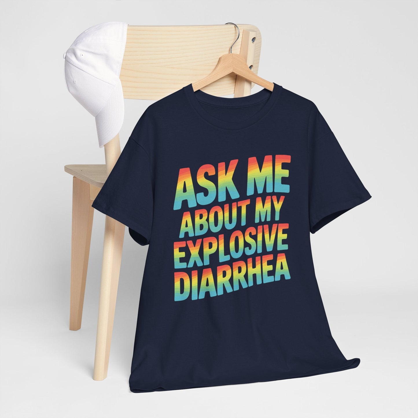 Funny Ask Me About My Explosive Diarrhea Edgy Adult Humor T-shirt