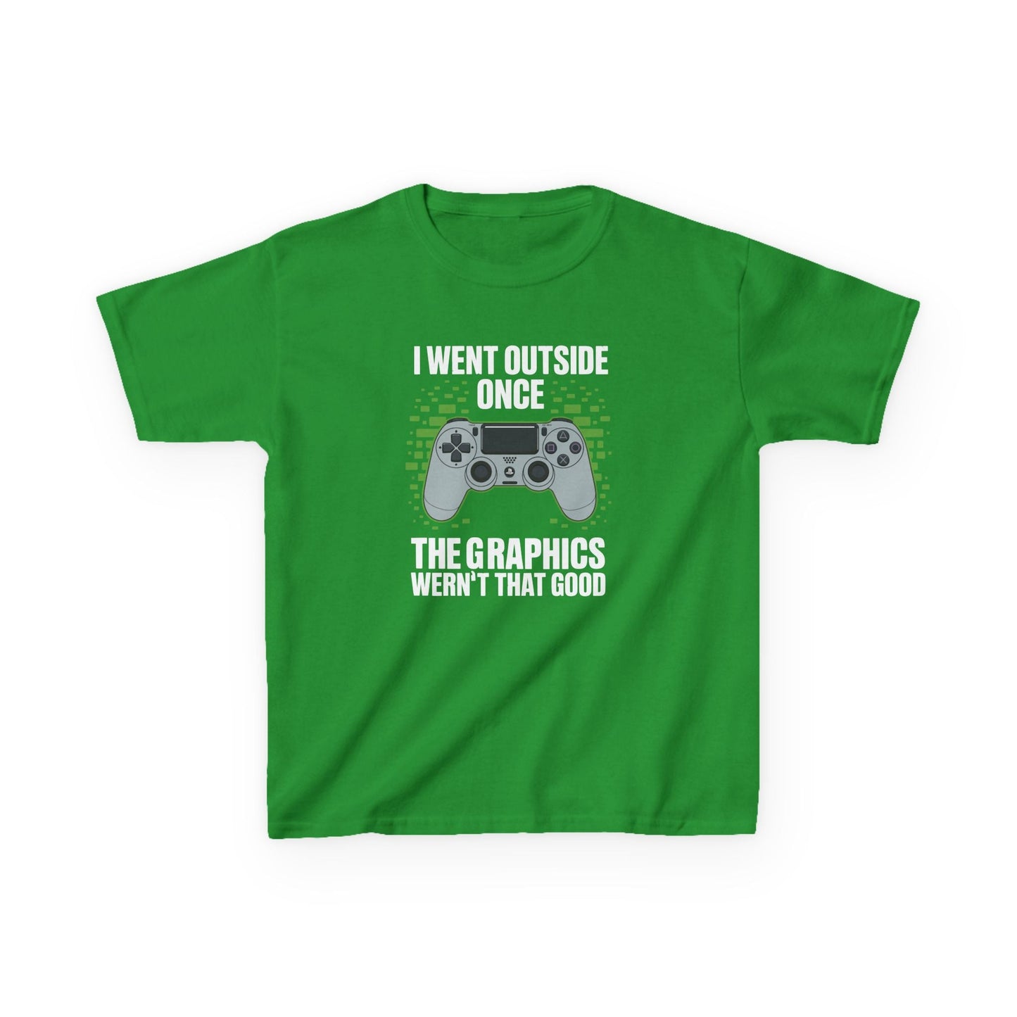 I Went Outside Once The Graphics Weren't That Good Gamer Boy T-Shirt