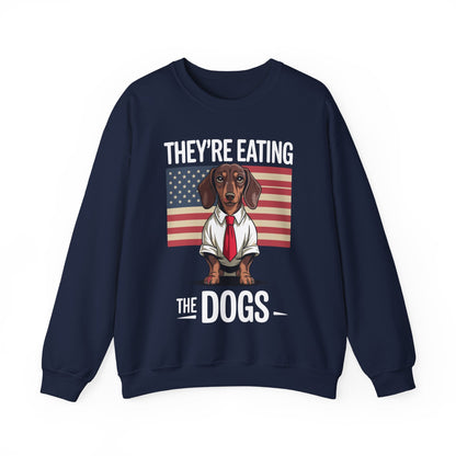 They're Eating the Dogs Trump Hot Dog Sweatshirt