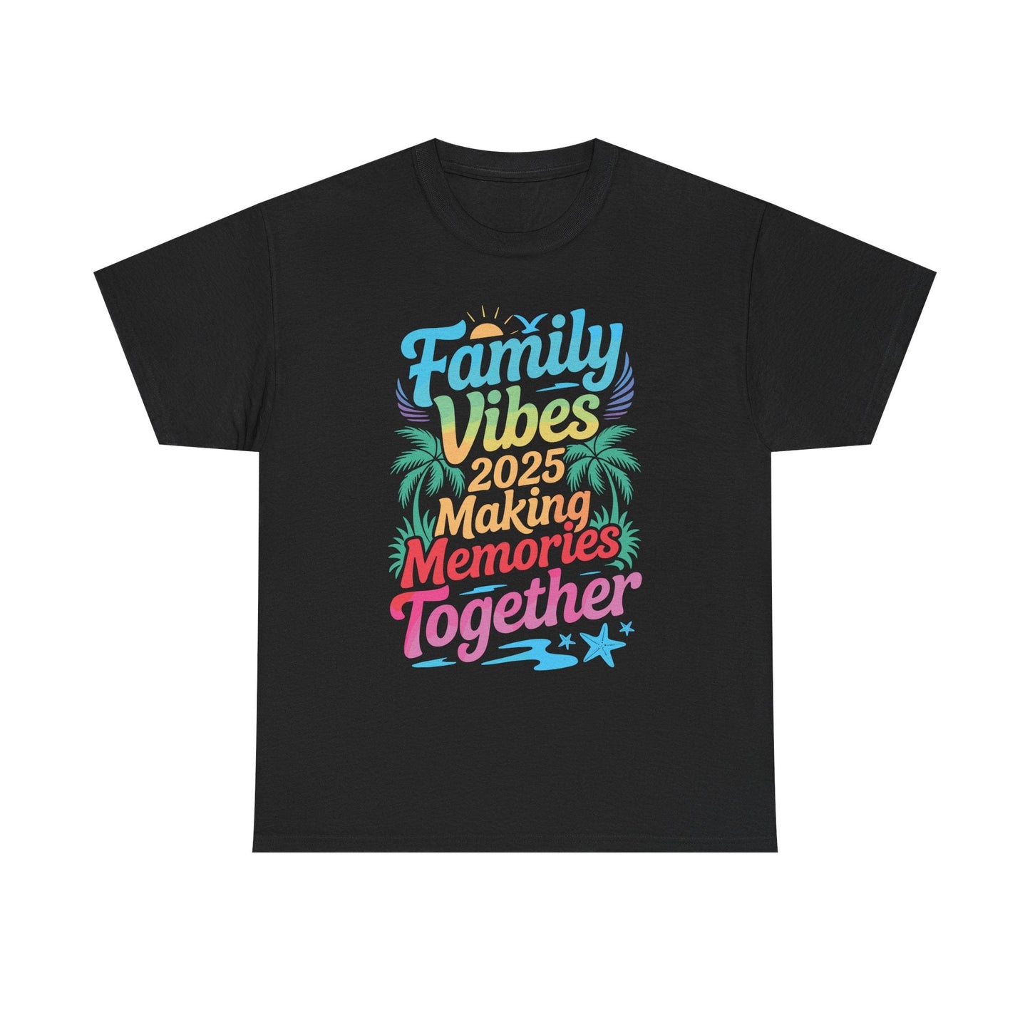 Family 2025 Vibes Family Reunion Vacation Making Memories T-Shirt