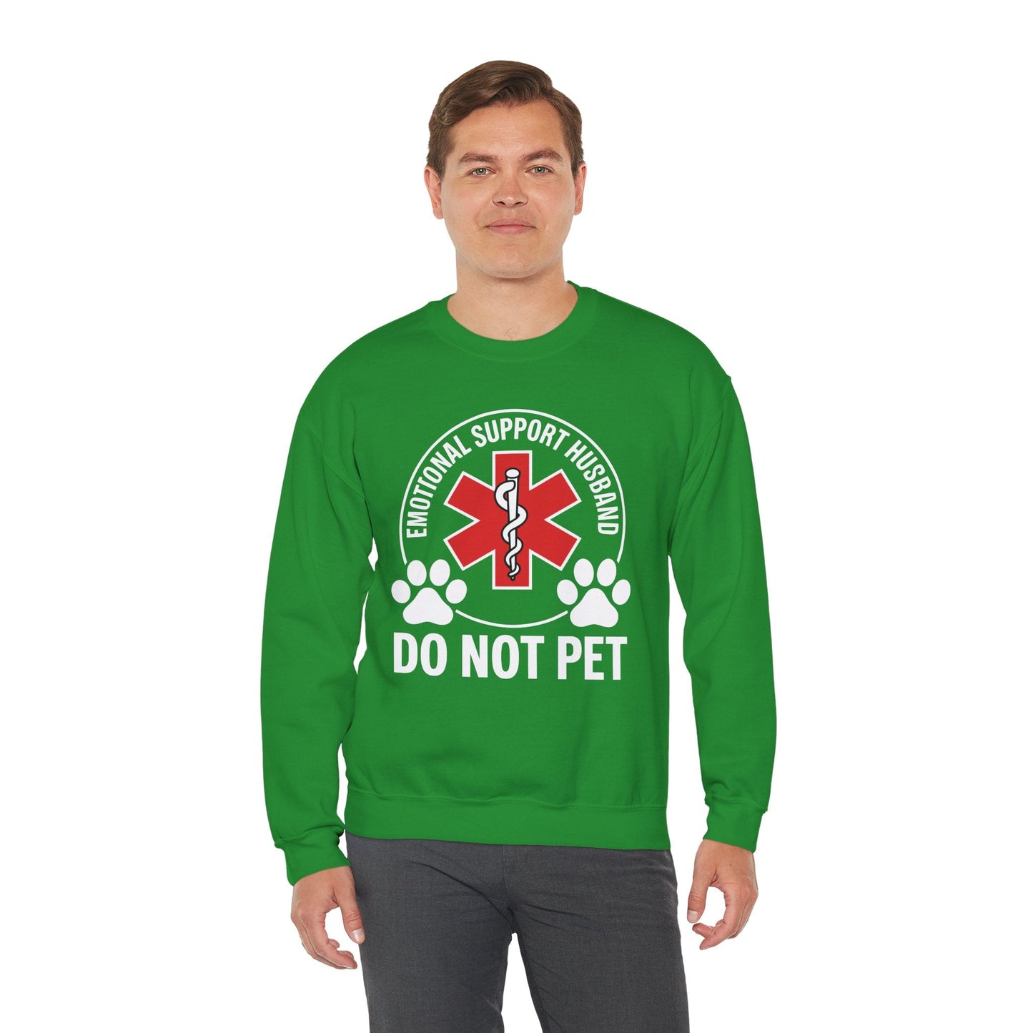 Emotional Support Husband Do Not Pet Sweatshirt