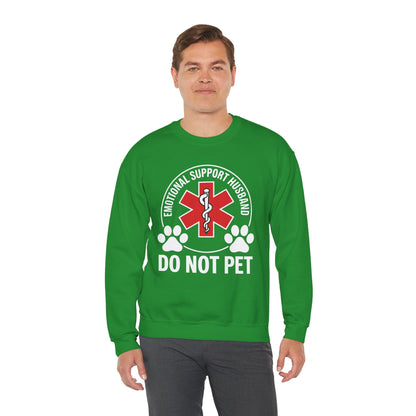 Emotional Support Husband Do Not Pet Sweatshirt