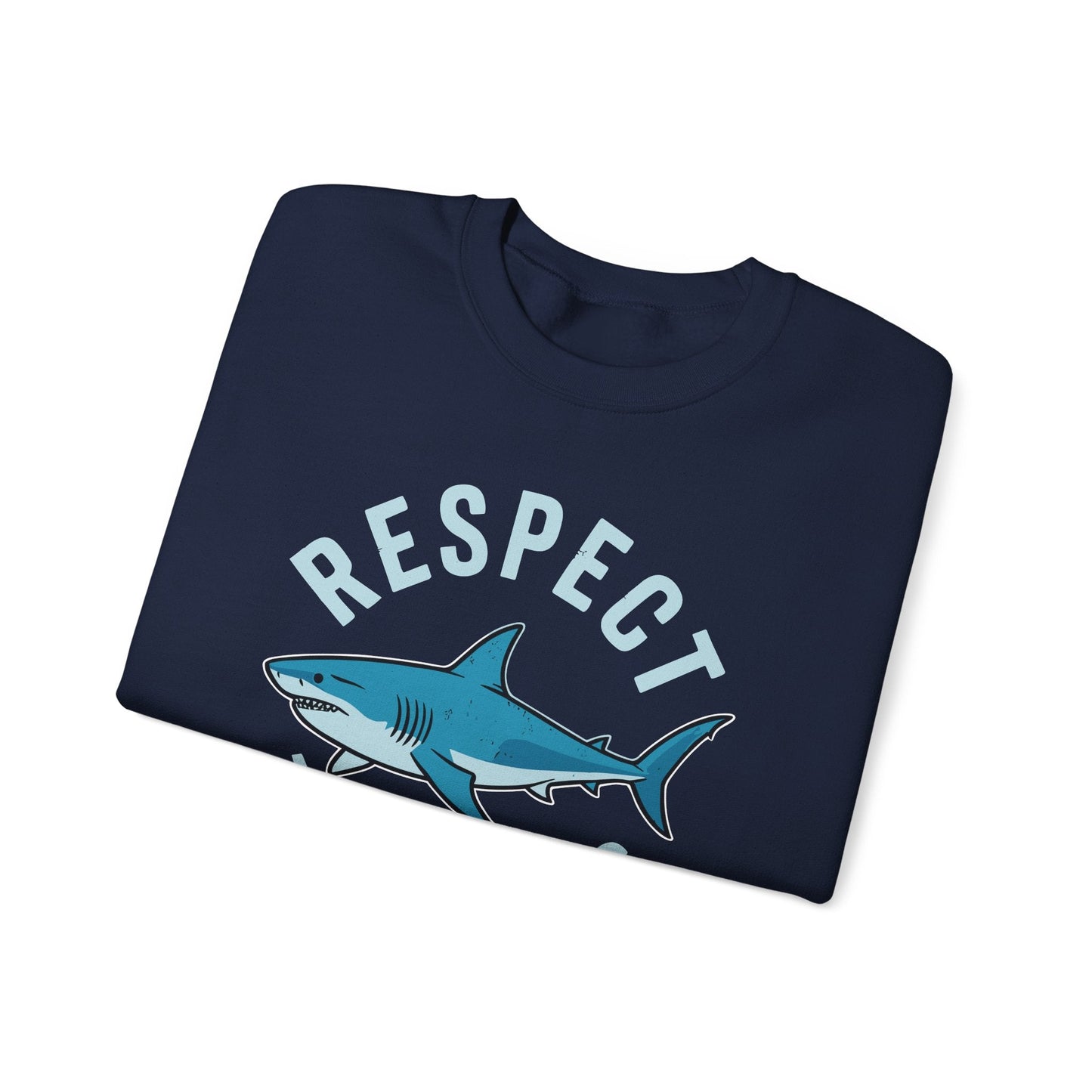 Respect The Locals Shark Ocean Animal Rights Biology Life Sweatshirt