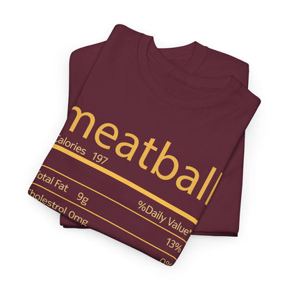 Meatball Nutrition Facts Funny Thanksgiving Christmas T-Shirt