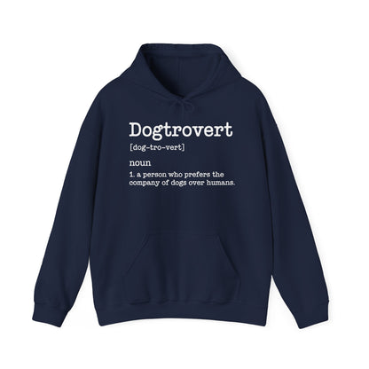 Dogtrovert Definition, Funny Dog Hoodie For Men Women