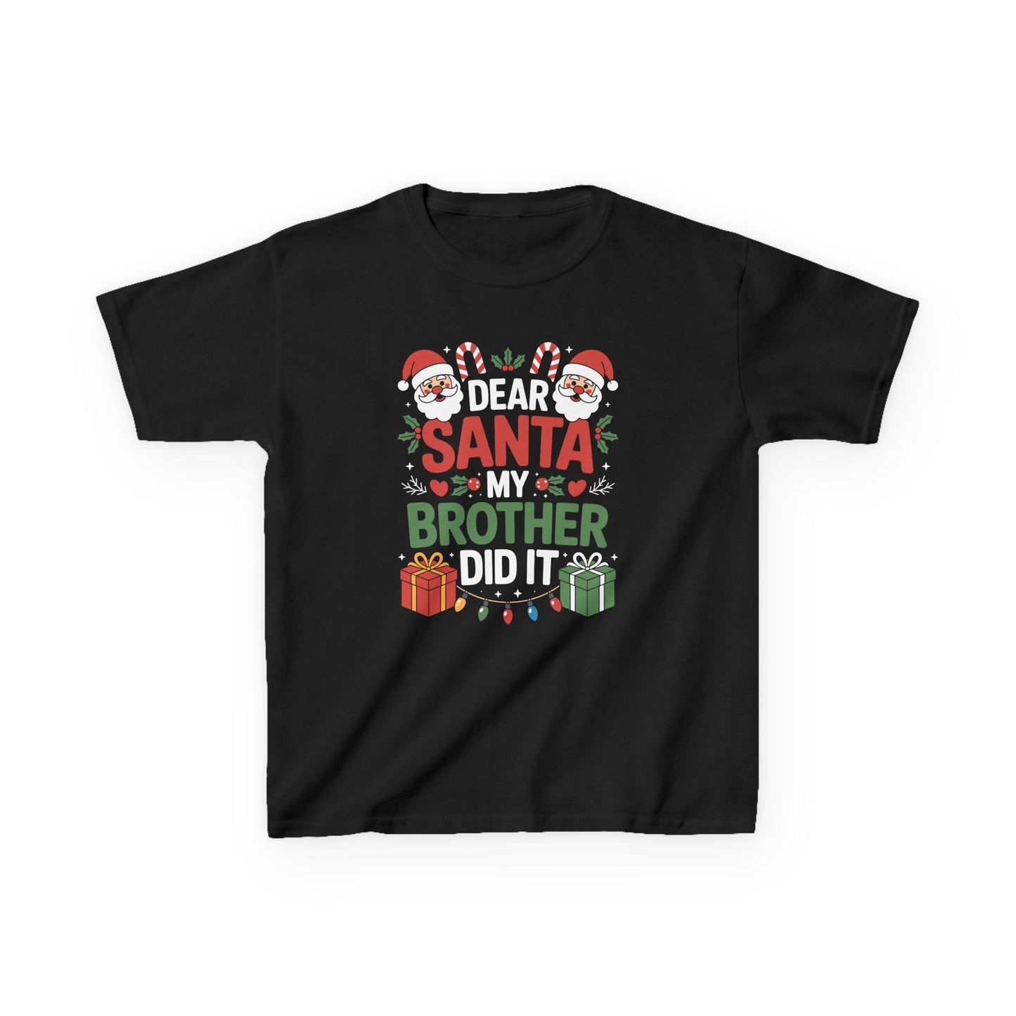 Dear Santa My Brother Did It Funny Christmas Boys Girls Kids T-Shirt
