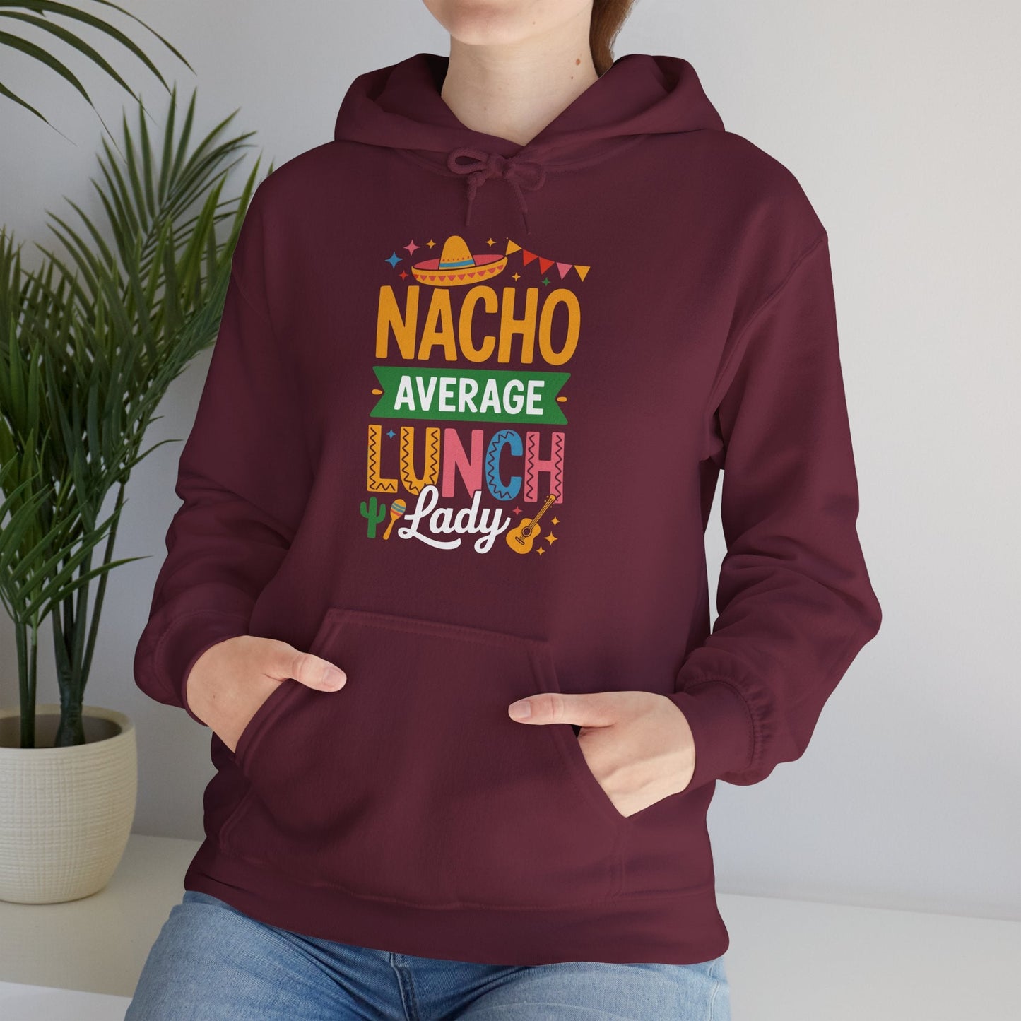 Funny Nacho Average Lunch Lady Cinco De Mayo Fiesta Mexican Hoodie