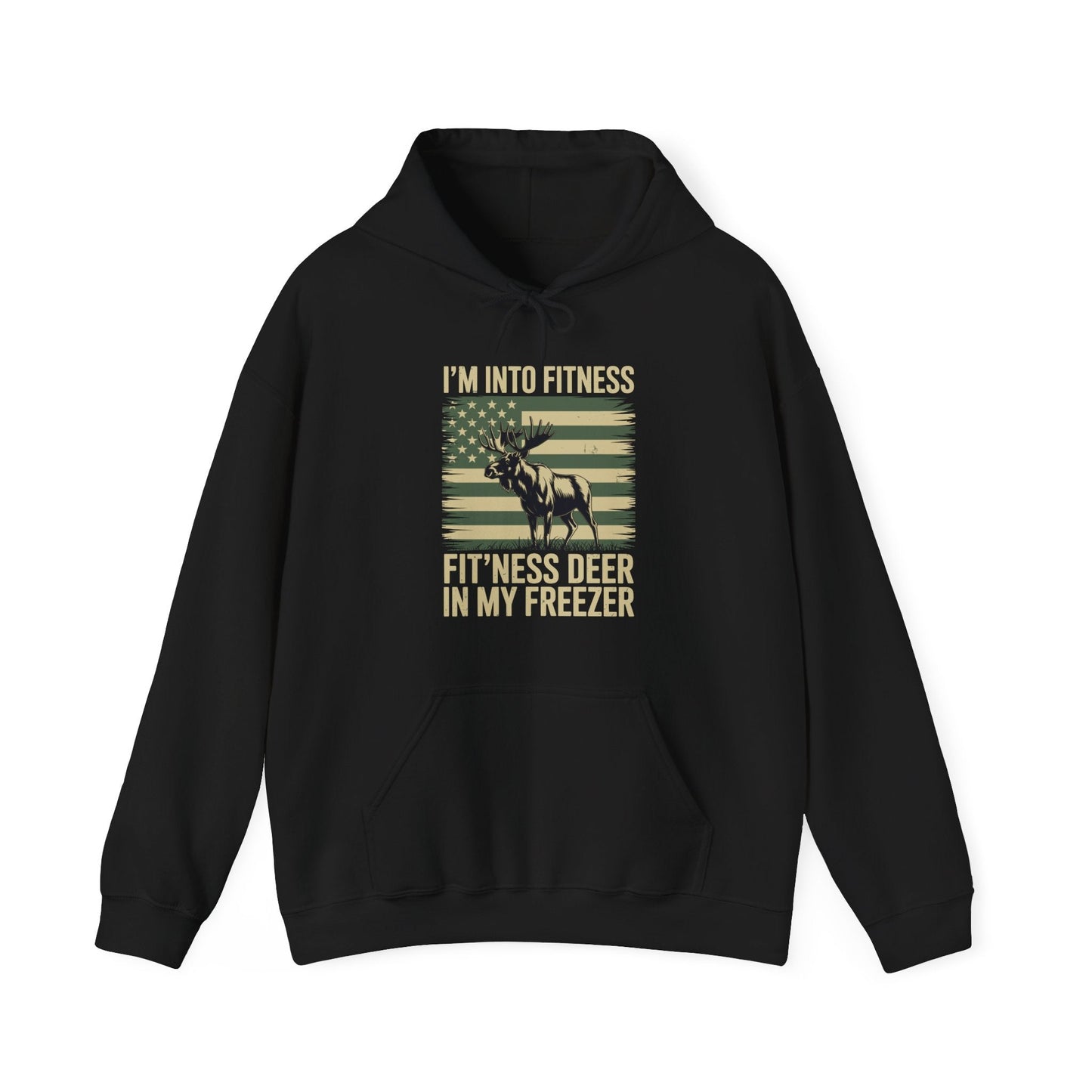 Hunting Im Into Fitness Fit Ness Deer Freezer Men Women Hoodie